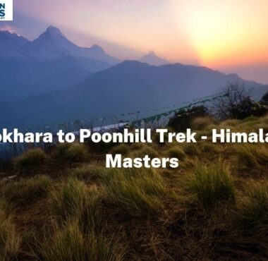 Pokhara to Poonhill Trek 2 days to 5 days Itinerary